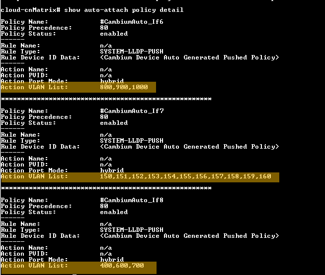 CLI output for show auto-attach policy detail showing action port mode and VLAN list.