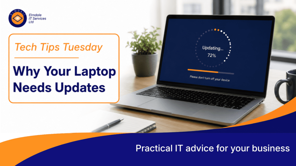 Tech Tips Tuesday: why your laptop needs updates—notebook updating 72% on desk; business IT advice for security.