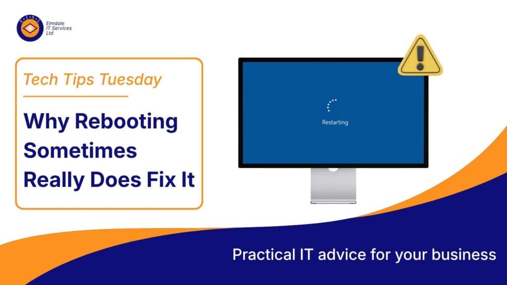 why-rebooting-sometimes-really-does-fix-it